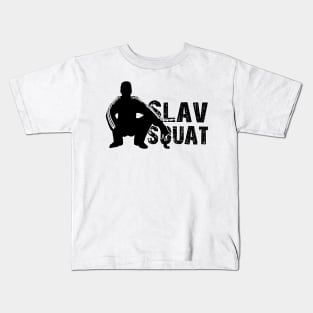 Slav Squat Kids T-Shirt